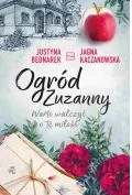 Justyna Bednarek; Jagna Kaczanowska Ogród Zuzanny Warto walczyć o tę miłość Tom 3 - Proza obcojęzyczna - miniaturka - grafika 2