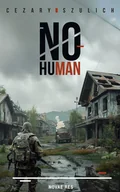 Horror, fantastyka grozy - No human - miniaturka - grafika 1