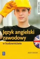 Podręczniki dla liceum - WSiP Język angielski zawodowy w budownictwie Ćwiczenia - Marlena Kucz - miniaturka - grafika 1