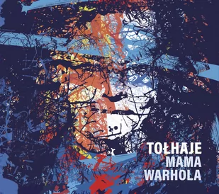 Tołhaje Mama Warhola CD Tołhaje - Muzyka biesiadna - miniaturka - grafika 1