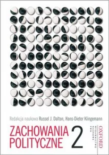 Wydawnictwo Naukowe PWN Zachowania polityczne Tom 2 - Polityka i politologia - miniaturka - grafika 1