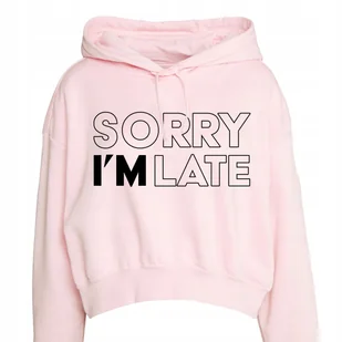 RÓŻOWA BLUZA Damska SORRY I'M LATE Girl Power Ciekawe Wzory Rozmiar 122 cm - Zestawy upominkowe - miniaturka - grafika 1