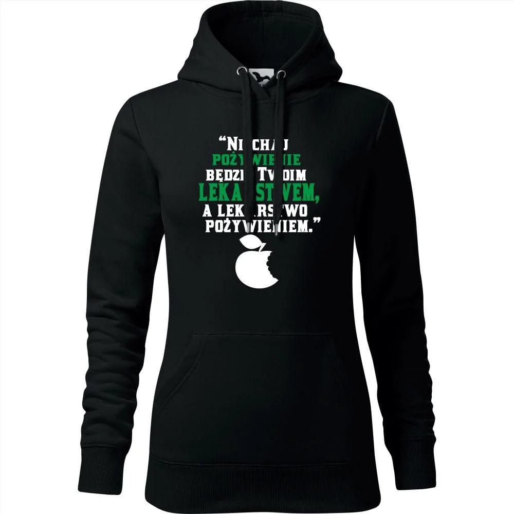Damska Bluza Z Kapturem - Niechaj Pożywienie Będzie Twoim Lekarstwem, A Lekarstwo Pożywieniem Czarny S