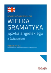 Wielka gramatyka języka angielskiego. Wielka gramatyka wyd. 4 - Książki obcojęzyczne do nauki języków - miniaturka - grafika 1