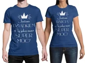 Dzień Babci i Dzień Dziadka - Zestaw dwóch koszulek dla babci i dziadka z napisem Jestem Dziadkiem a Ty jaka masz super moc? - miniaturka - grafika 1