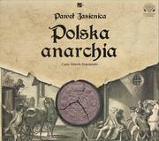 Audiobooki - historia - Polska anarchia - miniaturka - grafika 1