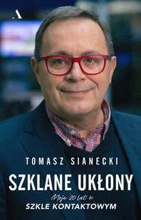 Szklane ukłony. Moje 20 lat w Szkle kontaktowym - E-booki - biografie - miniaturka - grafika 1