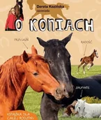 Książki edukacyjne - Dorota Kozińska opowiada o koniach w.2 - miniaturka - grafika 1