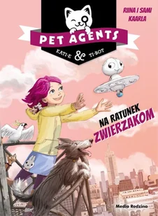Pet Agents. Na ratunek zwierzakom - Książki edukacyjne - miniaturka - grafika 3