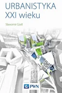 E-booki - kultura i sztuka - Urbanistyka XXI wieku - miniaturka - grafika 1