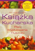 Diety, zdrowe żywienie - Książka kucharska. Plan wypłukiwania tłuszczu - miniaturka - grafika 1