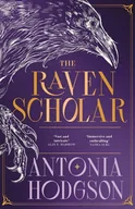 Pozostałe książki - The Raven Scholar wer. angielska - Antonia Hodgson - książka - miniaturka - grafika 1