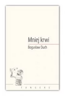 Convivo Mniej krwi Duch Bogusław - Poezja - miniaturka - grafika 1