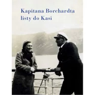 Biografie i autobiografie - Słowo obraz terytoria Kapitana Borchardta listy do Kasi Karol Olgierd Borchardt - miniaturka - grafika 1