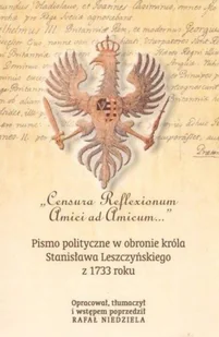 HISTORIA IAGELLONICA "Censura Reflexionum Amici ad Amicum..." red. Rafał Niedziela - Historia świata - miniaturka - grafika 2