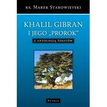 Petrus Khalil Gibran - Starowieski Marek