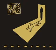 Jazz, Blues - Kryminał CD) Blues Flowers - miniaturka - grafika 1