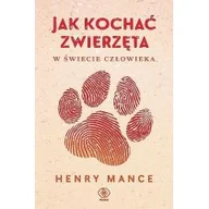 Felietony i reportaże - Jak kochać zwierzęta - miniaturka - grafika 1