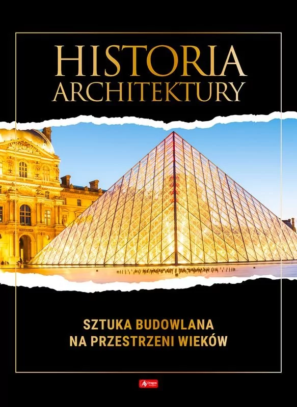 Historia architektury Monika Adamska Zofia Siewak-Sojka Luba Ristujcz