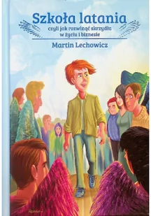 Szkoła Latania - Baśnie, bajki, legendy - miniaturka - grafika 1