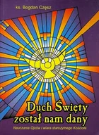 Religia i religioznawstwo - Duch Święty został nam dany - miniaturka - grafika 1