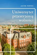 Technika - Uniwersytet przestrzenią wolności - Jacek Popiel - miniaturka - grafika 1
