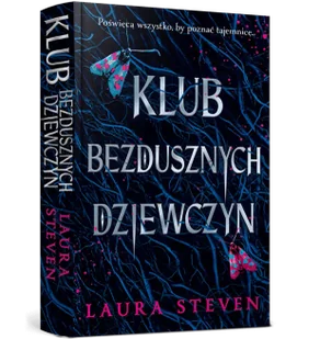 Klub bezdusznych dziewczyn - Steven Laura - Kryminały - miniaturka - grafika 1