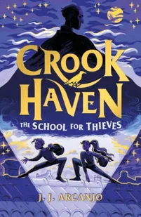 Crookhaven: The School for Thieves - Pozostałe książki - miniaturka - grafika 1