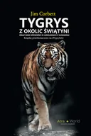 E-booki - literatura faktu - Tygrys z okolic świątyni oraz inne opowieści o ludojadach z Kumaonu Jim Corbett - miniaturka - grafika 1