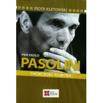 SEDNO Pier Paolo Pasolini Twórczość filmowa - Piotr Kletowski - Książki o kinie i teatrze - miniaturka - grafika 1