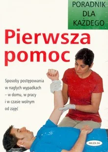 Pierwsza Pomoc - Zdrowie - poradniki - miniaturka - grafika 1