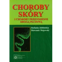 Wydawnictwo Lekarskie PZWL Choroby skóry i choroby przenoszone drogą płciową - Stefania Jabłońska, Sławomir Majewski