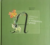 Książki o kulturze i sztuce - Alfabetyczny zielnik w malarstwie i poezji - miniaturka - grafika 1