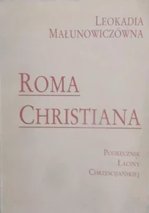 Roma Christiana - Historia świata - miniaturka - grafika 1