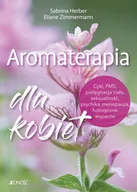 Książki medyczne - Aromaterapia dla kobiet - Eliane Zimmermann, Sabrina Herber - książka - miniaturka - grafika 1