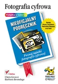 Książki o kulturze i sztuce - Fotografia cyfrowa. Nieoficjalny podręcznik - miniaturka - grafika 1