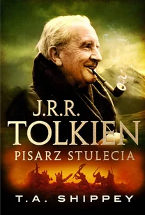 J.R.R. Tolkien. Pisarz stulecia - Horror, fantastyka grozy - miniaturka - grafika 1