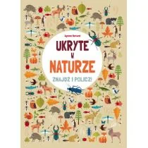 Olesiejuk Sp. z o.o. Ukryte w naturze Znajdź i policz - Baruzzi Agnese - Baśnie, bajki, legendy - miniaturka - grafika 1