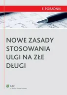 Prawo - Nowe zasady stosowania ulgi na złe długi Mariusz Jabłoński - miniaturka - grafika 1