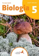 Podręczniki dla szkół podstawowych - To nasz świat. Biologia. Zeszyt ćwiczeń dla klasy 5 szkoły podstawowej - miniaturka - grafika 1