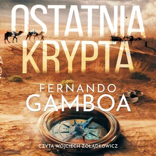 Ostatnia krypta - Audiobooki - kryminał, sensacja, thriller Ostatnia krypta - Audiobooki - kryminał, sensacja, thriller - miniaturka - grafika 1
