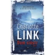 Kryminały - Edipresse Polska Dom sióstr. Część 1. Bestsellery kryminalne - Charlotte Link - miniaturka - grafika 1