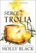 Elfy ziemi i powietrza T.2 Serce trola Holly Black - Fantasy - miniaturka - grafika 2