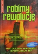 Horror, fantastyka grozy - Robimy rewolucję - miniaturka - grafika 1