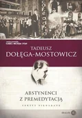 Biografie i autobiografie - Abstynenci z premedytacją - miniaturka - grafika 1