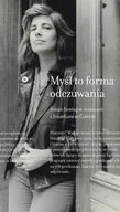 E-booki - biografie - Myśl to forma odczuwania - miniaturka - grafika 1