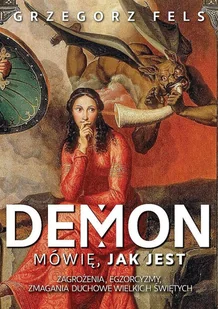 Demon Mówię jak jest Nowa - Religia i religioznawstwo Demon Mówię jak jest Nowa - Religia i religioznawstwo - miniaturka - grafika 2