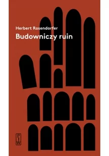 BUDOWNICZY RUIN Herbert Rosendorfer - Powieści - miniaturka - grafika 2