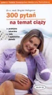 Miłość, seks, związki - 300 pytań na temat ciąży - miniaturka - grafika 1