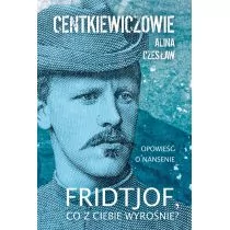 Fridtjof co z ciebie wyrośnie$898 Nowa - Biografie i autobiografie - miniaturka - grafika 1